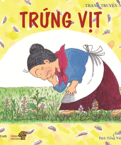 Trứng Vịt - Mogu Mọt Sách - Ehon (Bộ sách bà Baba - Sato Wakiko)